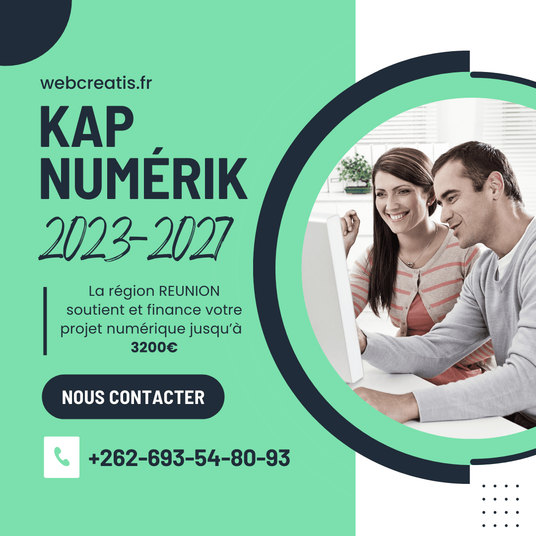Kap Numerik, La région REUNION soutient et finance votre projet numérique jusqu'à 3200€
